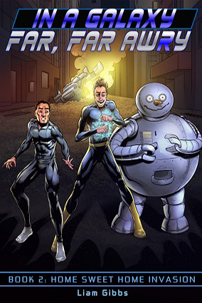 Issue 2, Home Sweet Home Invasion